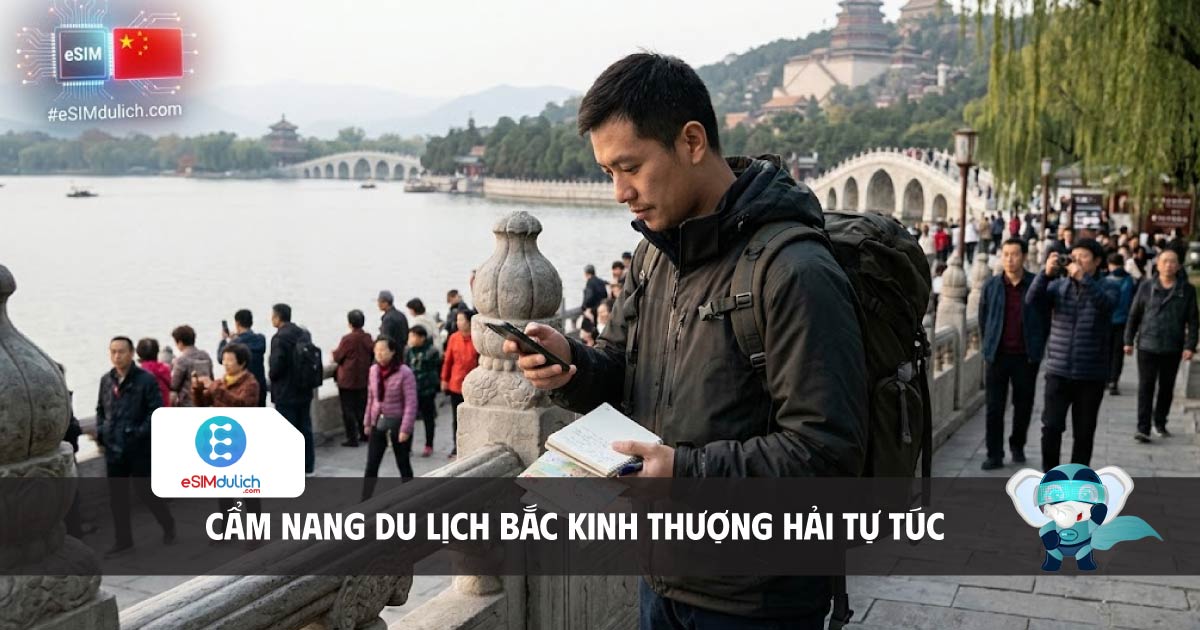 cẩm nang du lịch bắc kinh thượng hải tự túc