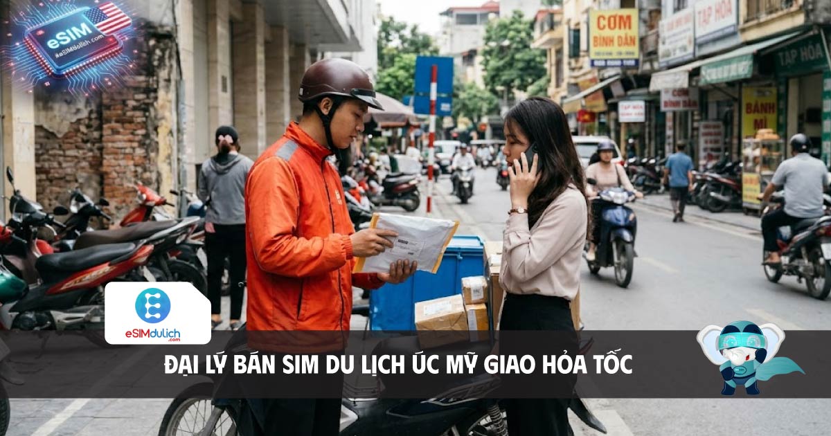 đại l&yacute; b&aacute;n sim du lịch &uacute;c mỹ giao hỏa tốc