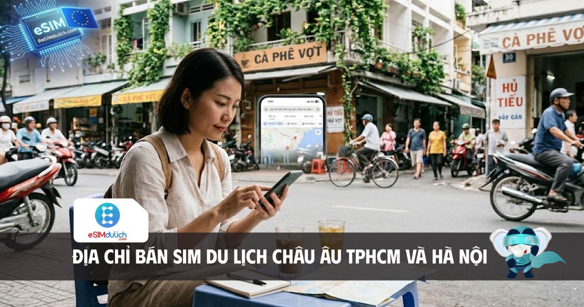 địa chỉ mua sim du lịch châu âu uy tín tại hà nội