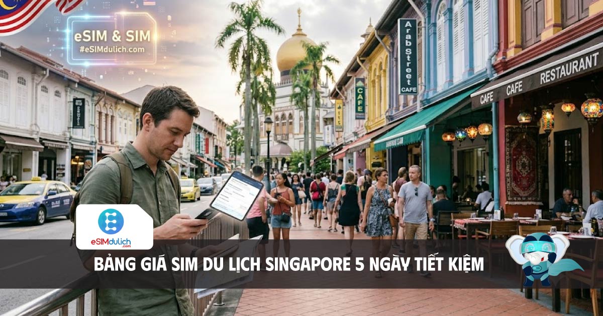 bảng gi&aacute; sim du lịch singapore 5 ng&agrave;y tiết kiệm