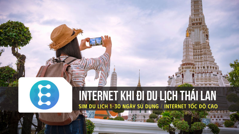 Checklist internet khi đi du lịch Thái Lan: Sim, eSI