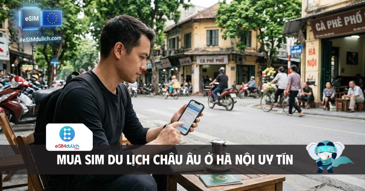 mua sim du lịch châu âu ở hà nội uy tín