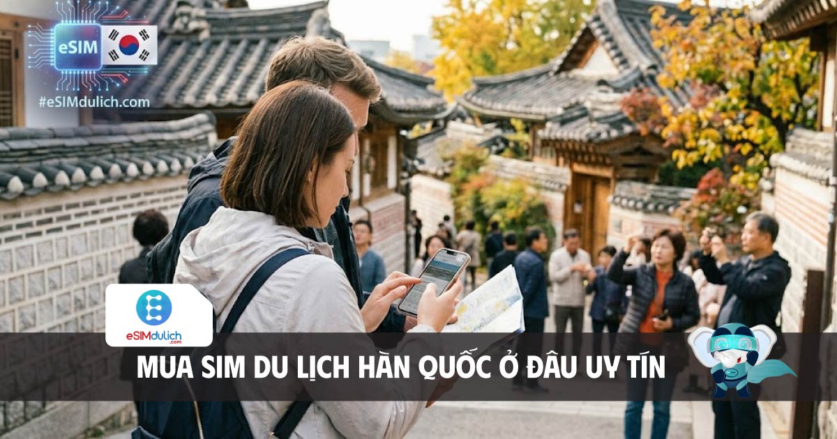 mua sim du lịch hàn quốc ở đâu uy tín