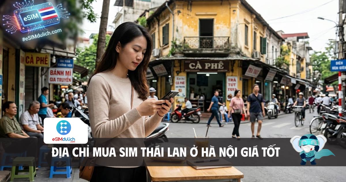 địa chỉ mua sim thái lan ở hà nội giá tốt