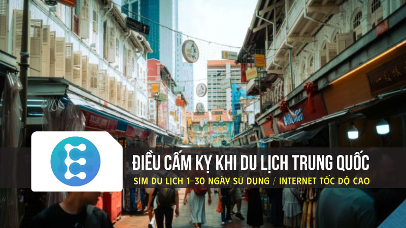 Checklist cấm kỵ du lịch Trung Quốc, ứng xử, kết nối, an toàn