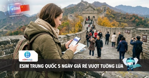 Đánh giá mua esim trung quốc 5 ngày giá rẻ vượt tường lửa